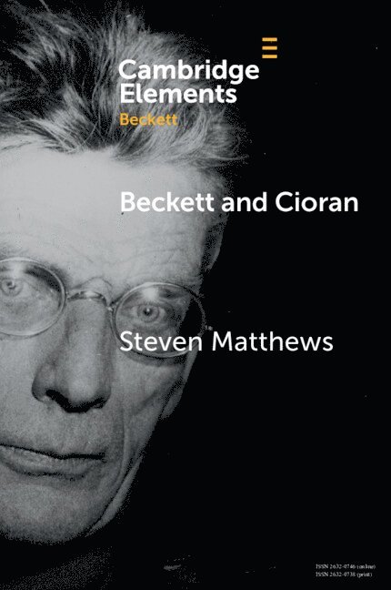 Steven Matthews, Steven (University of Reading) Matthews - Beckett and Cioran, Häftad