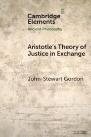 John-Stewart Gordon - Aristotle's Theory of Justice in Exchange, Häftad
