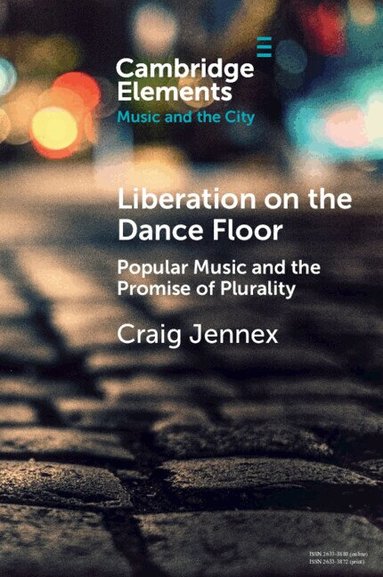 Craig Jennex - Liberation on the Dance Floor, Häftad