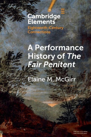 Elaine McGirr - A Performance History of The Fair Penitent, Häftad