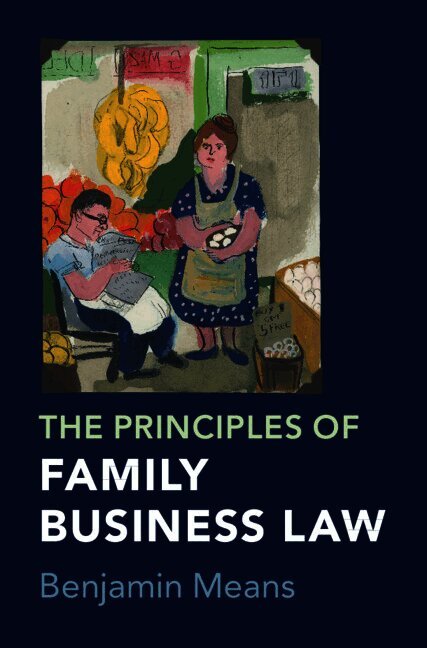 The Principles of Family Business Law
