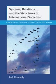 Jack Donnelly - Systems, Relations, and the Structures of International Societies, Häftad