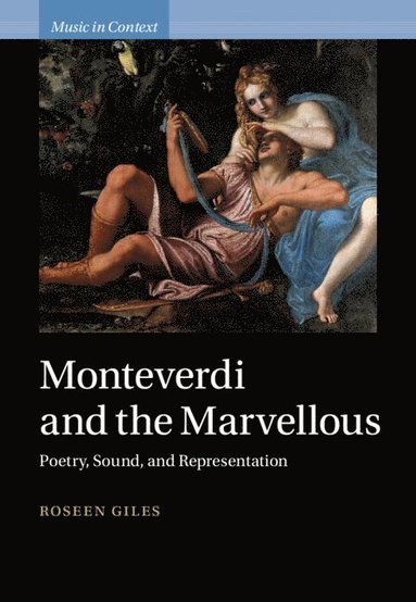 bokomslag Monteverdi and the Marvellous