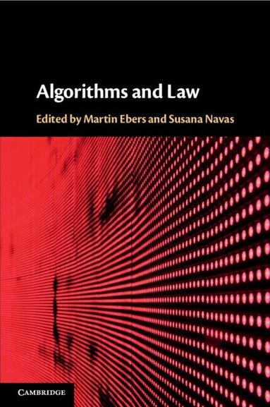 Martin Ebers, Susana Navas - Algorithms and Law, Häftad
