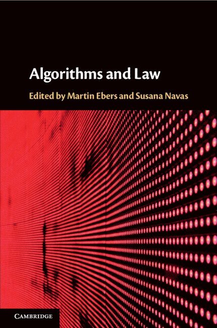 Martin Ebers, Susana Navas - Algorithms and Law, Häftad