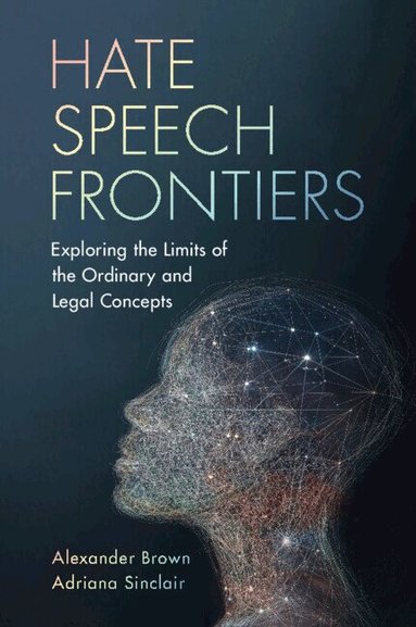 Alexander Brown, Adriana Sinclair - Hate Speech Frontiers, Häftad