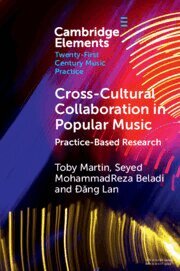 Toby Martin, Seyed MohammadReza Beladi, Đăng Lan - Cross-Cultural Collaboration in Popular Music, Häftad