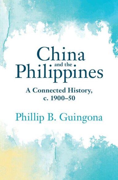 Phillip B. Guingona - China and the Philippines, Inbunden
