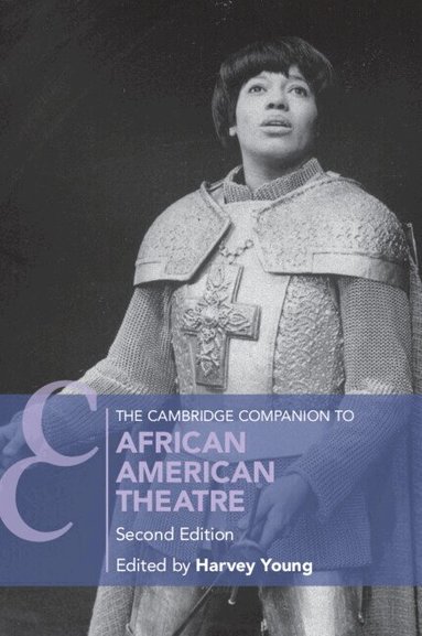 Harvey Young - The Cambridge Companion to African American Theatre, Häftad