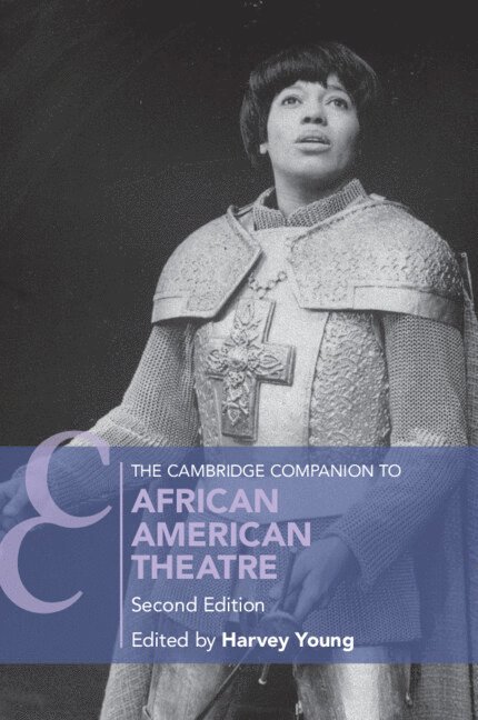 The Cambridge Companion to African American Theatre 1