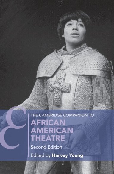 Harvey Young - The Cambridge Companion to African American Theatre, Inbunden