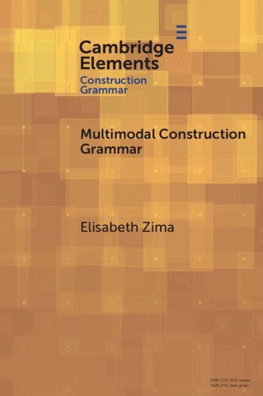 Elisabeth Zima - Multimodal Construction Grammar, Häftad
