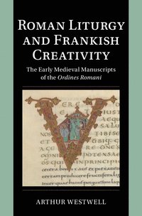 bokomslag Roman Liturgy and Frankish Creativity