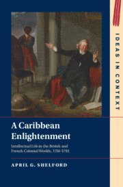 April G. Shelford, April G Shelford - A Caribbean Enlightenment, Inbunden