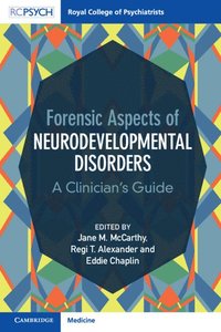 bokomslag Forensic Aspects of Neurodevelopmental Disorders