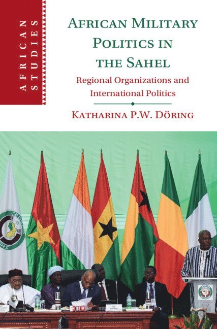 African Military Politics in the Sahel 1