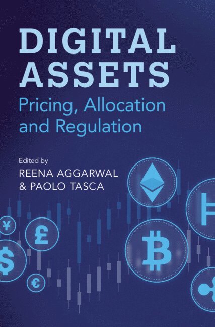 Reena Aggarwal, Paolo Tasca, Washington DC) Aggarwal, Reena (Georgetown University, Paolo (University College London) Tasca - Digital Assets, Inbunden