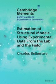 bokomslag Estimation of Structural Models Using Experimental Data From the Lab and the Field