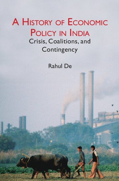 bokomslag A History of Economic Policy in India