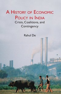 bokomslag A History of Economic Policy in India