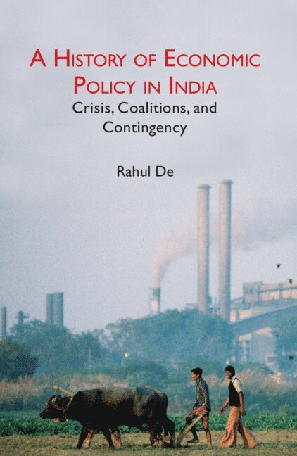 A History of Economic Policy in India 1