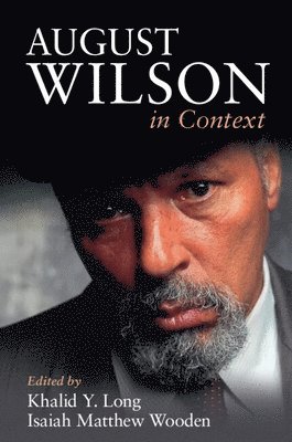 August Wilson in Context