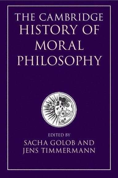 bokomslag The Cambridge History of Moral Philosophy