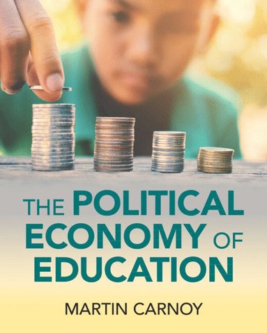 bokomslag The Political Economy of Education