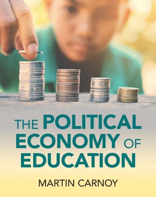 The Political Economy of Education 1