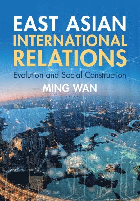 East Asian International Relations
