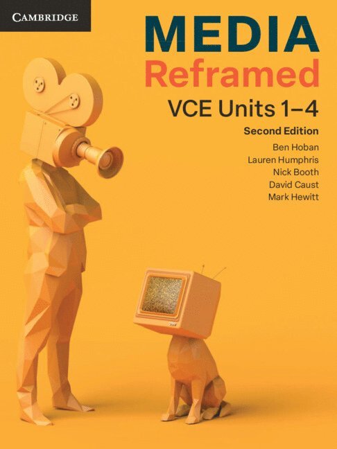 Media Reframed VCE Units 1-4 1