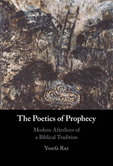 bokomslag The Poetics of Prophecy