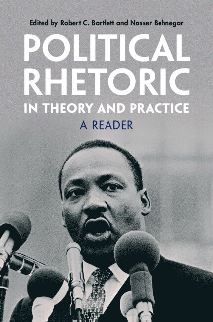 Political Rhetoric in Theory and Practice 1