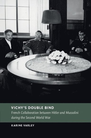 bokomslag Vichy's Double Bind