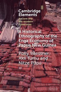 bokomslag A Historical Ethnography of the Enga Economy of Papua New Guinea