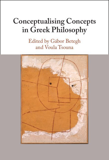 Conceptualising Concepts in Greek Philosophy 1