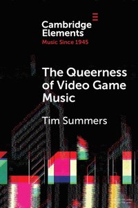 bokomslag The Queerness of Video Game Music