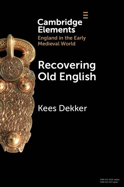 Recovering Old English 1