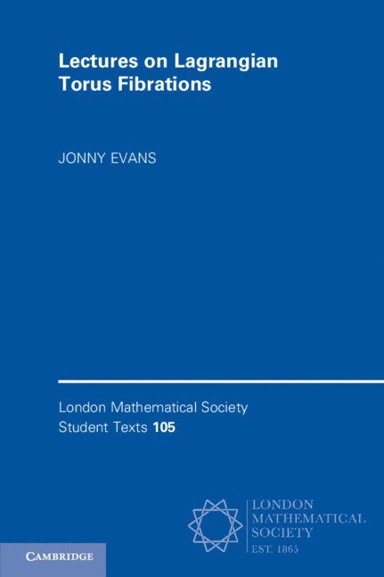 Lectures on Lagrangian Torus Fibrations 1