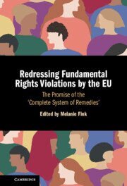 Melanie Fink - Redressing Fundamental Rights Violations by the EU, Inbunden