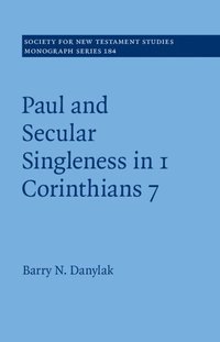 bokomslag Paul and Secular Singleness in 1 Corinthians 7