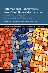 bokomslag International Courts versus Non-Compliance Mechanisms