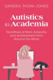 bokomslag Autistics in Academia