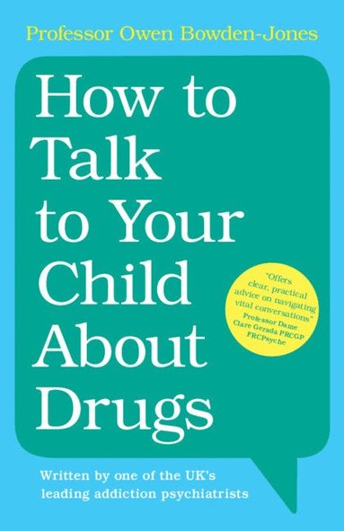 bokomslag How to Talk to Your Child About Drugs