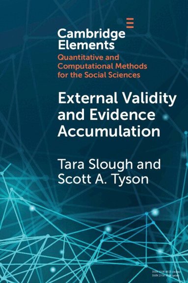 Tara Slough, Scott A. Tyson - External Validity and Evidence Accumulation, Häftad