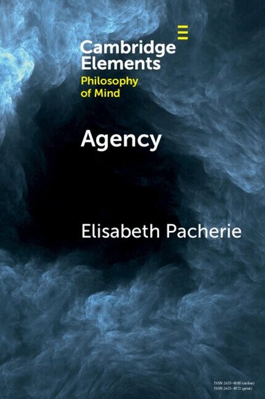 Elisabeth Pacherie - Agency, Häftad