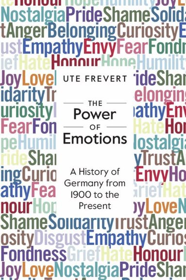 Ute Frevert - The Power of Emotions, Häftad