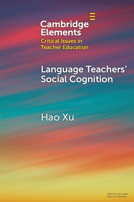 Language Teachers' Social Cognition 1