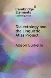 Dialectology and the Linguistic Atlas Project 1