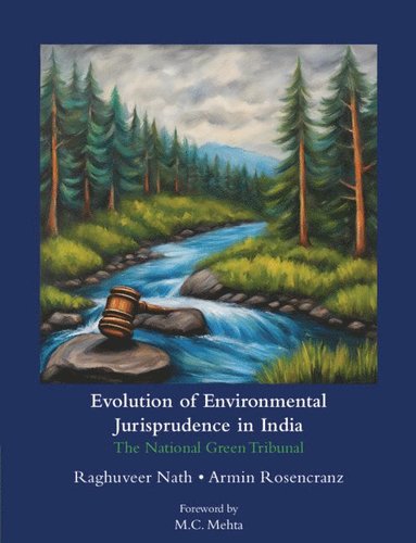 bokomslag Evolution of Environmental Jurisprudence in India